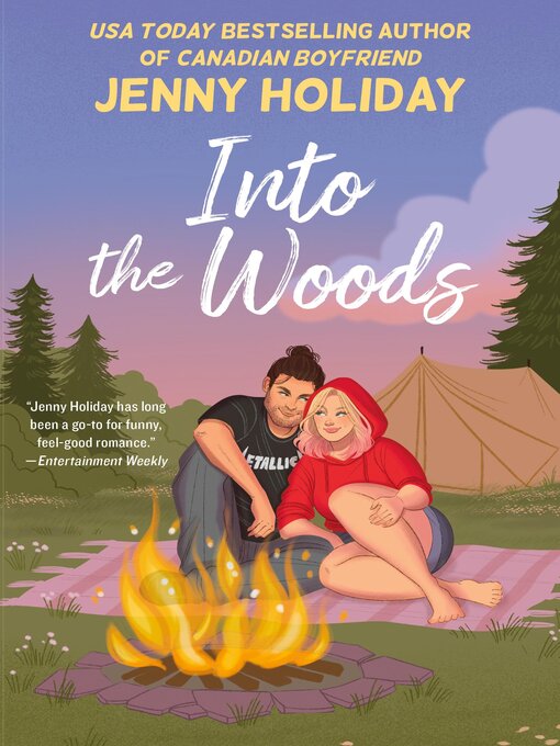 Title details for Into the Woods by Jenny Holiday - Available